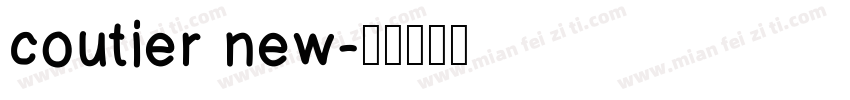 coutier new字体转换